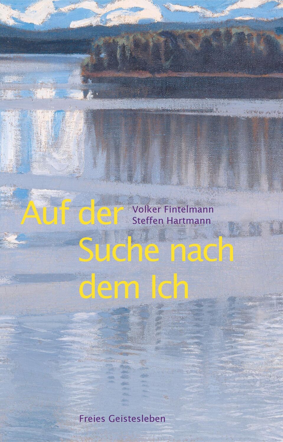 Cover: 9783772529030 | Auf der Suche nach dem Ich | Beiträge zu einer Ichologie | Buch | 2024