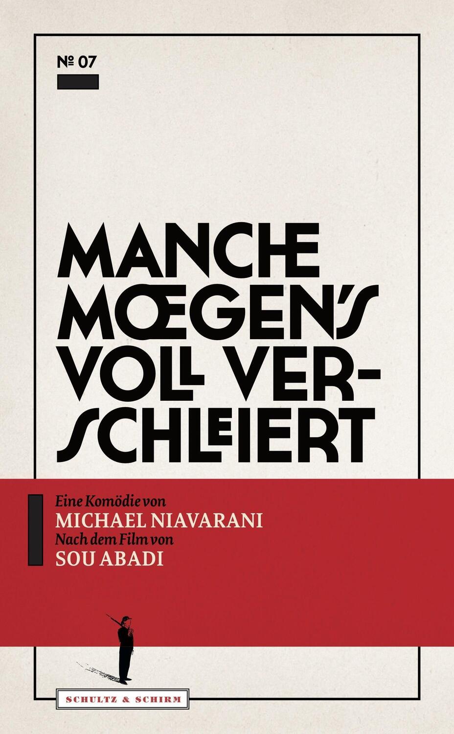 Cover: 9783950497007 | Manche mögen's voll verschleiert | Nach dem Film von Sou Abadi | Buch