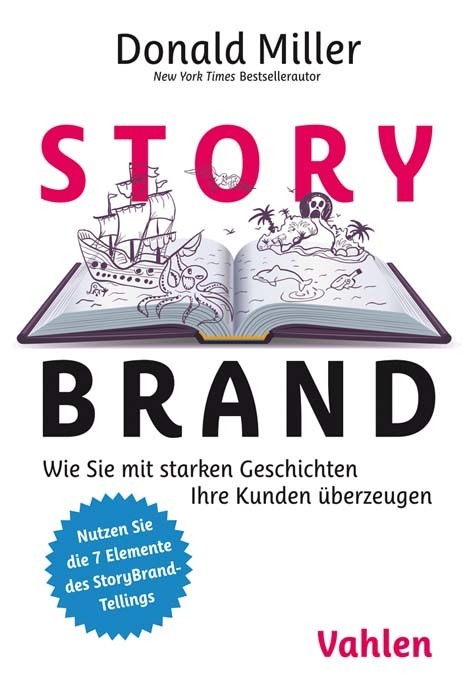 Cover: 9783800661633 | StoryBrand | Donald Miller | Taschenbuch | Deutsch | 2020 | Vahlen