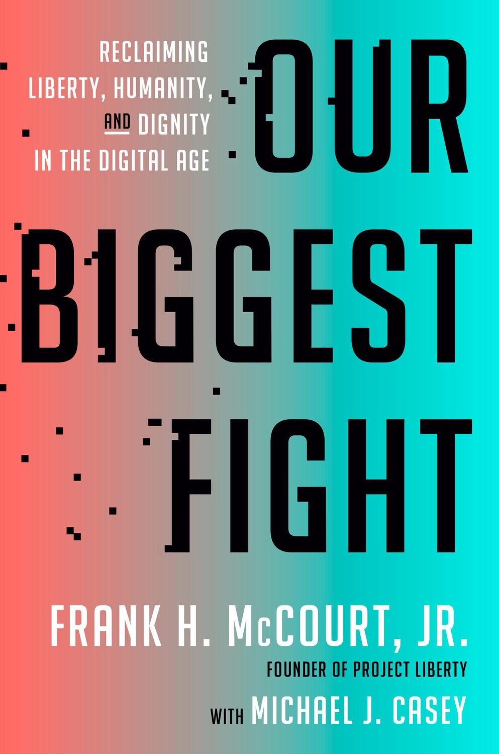 Cover: 9780593728512 | Our Biggest Fight | Frank H McCourt | Buch | Englisch | 2024