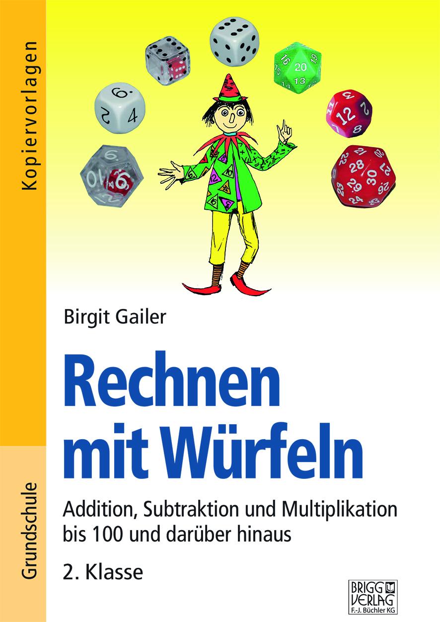 Cover: 9783956604294 | Rechnen mit Würfeln 2. Klasse | Birgit Gailer | Taschenbuch | 96 S.