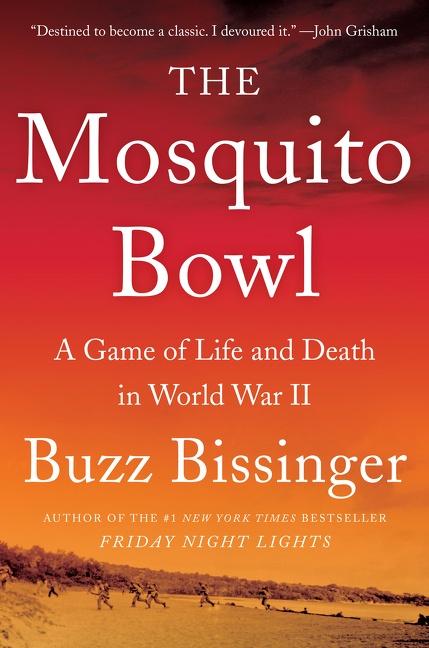 Cover: 9780062879929 | The Mosquito Bowl | A Game of Life and Death in World War II | Buch