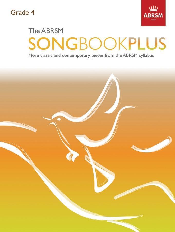 Cover: 9781786010421 | The ABRSM Songbook Plus Grade 4 | ABRSM | Buch | Englisch | 2017