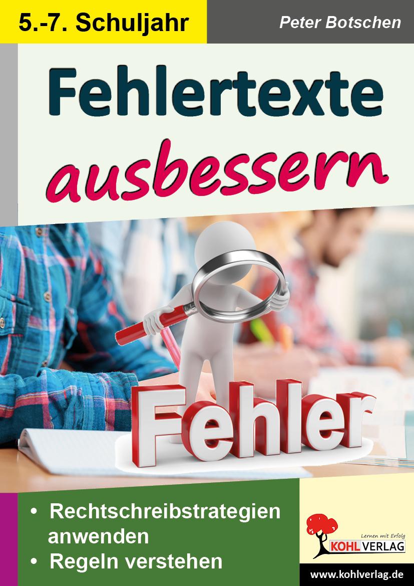 Cover: 9783960404651 | Fehlertexte ausbessern / Klasse 5-7 | Peter Botschen | Taschenbuch