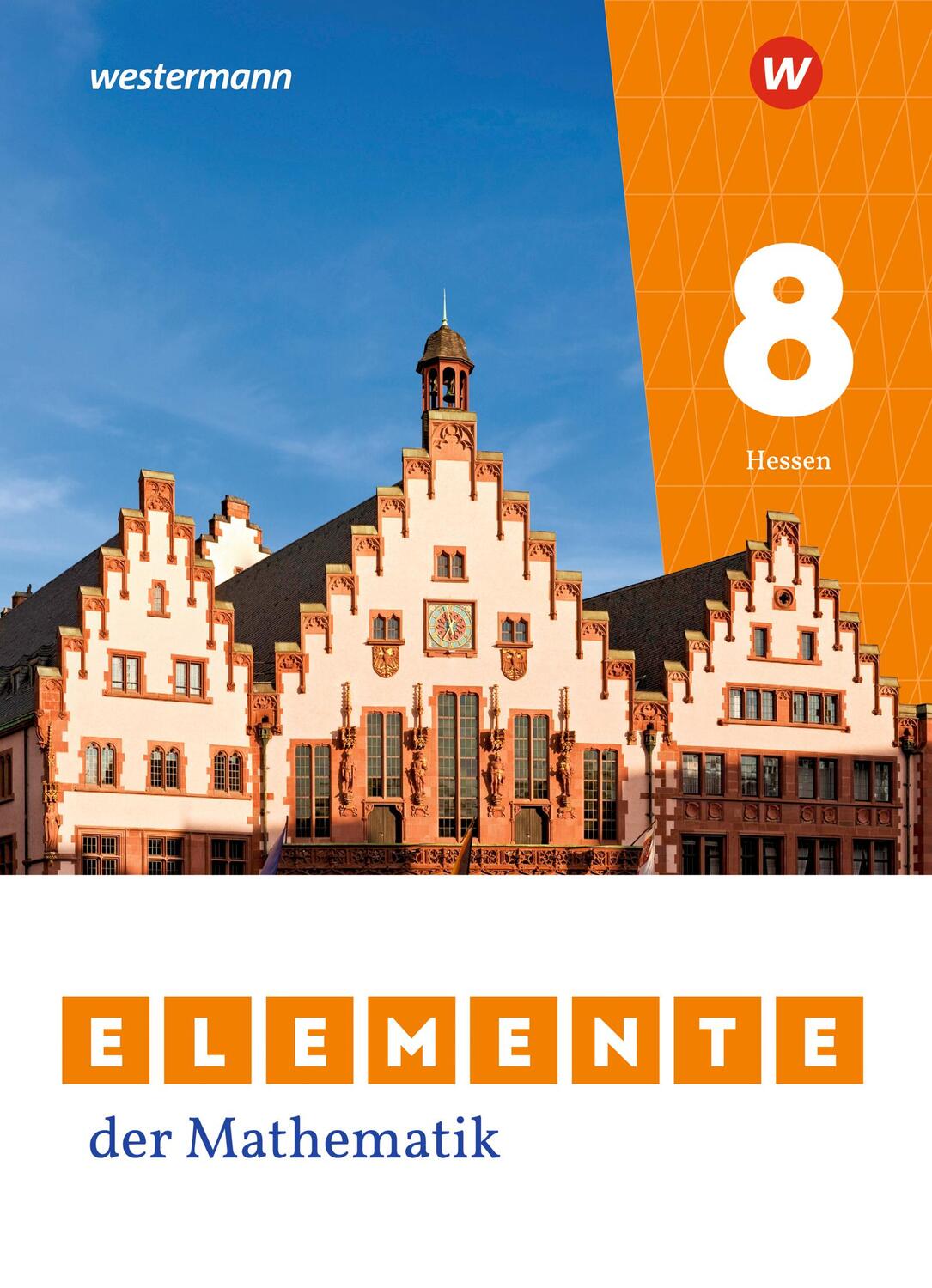 Cover: 9783141259643 | Elemente der Mathematik SI 8. Schülerband. Für Gymnasien in Hessen