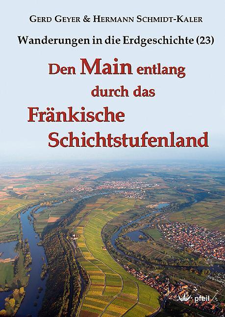 Cover: 9783899370928 | Den Main entlang durch das Fränkische Schichtstufenland | Taschenbuch