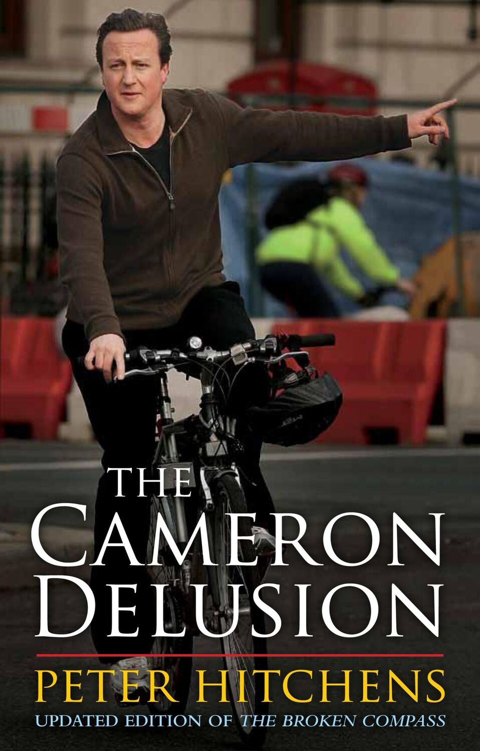 Cover: 9781472967152 | The Cameron Delusion | Peter Hitchens | Taschenbuch | Englisch | 2021