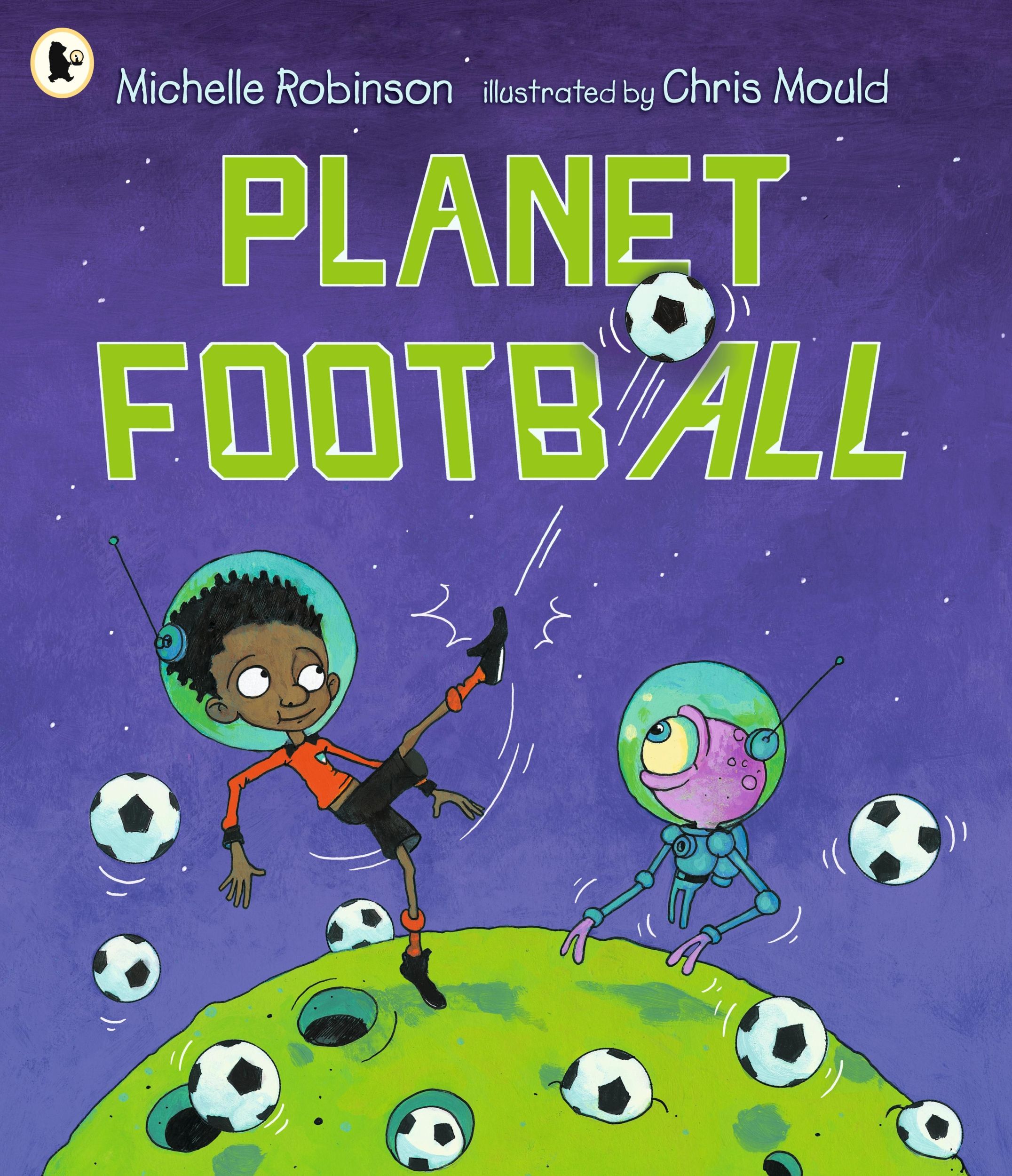 Cover: 9781529516944 | Planet Football | Michelle Robinson | Taschenbuch | Englisch | 2024