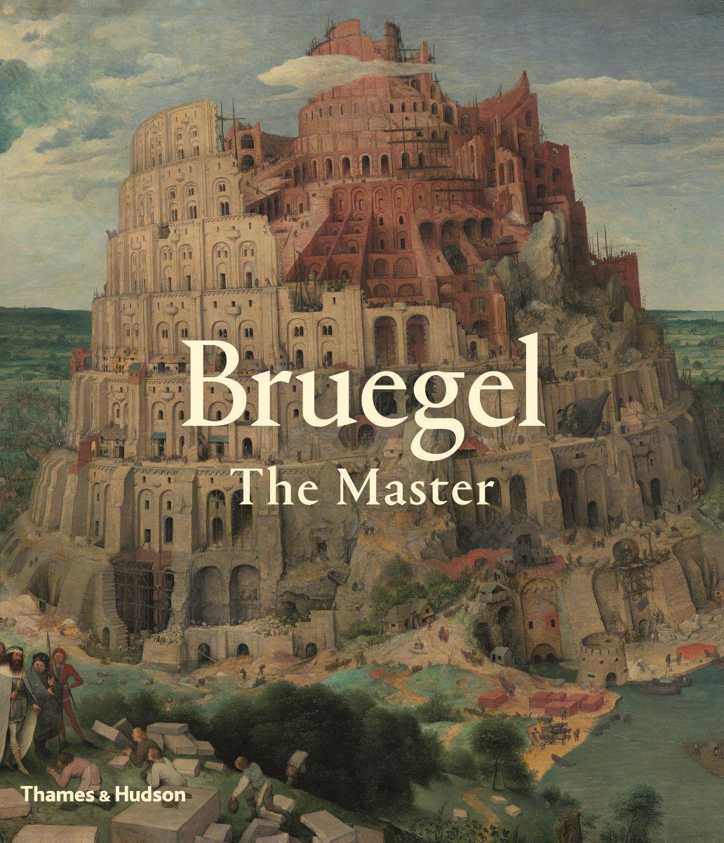 Cover: 9780500239841 | Bruegel | The Master | Elke Oberthaler (u. a.) | Buch | Gebunden