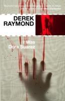 Cover: 9781852427993 | I Was Dora Suarez | Factory 4 | Derek Raymond | Taschenbuch | Englisch