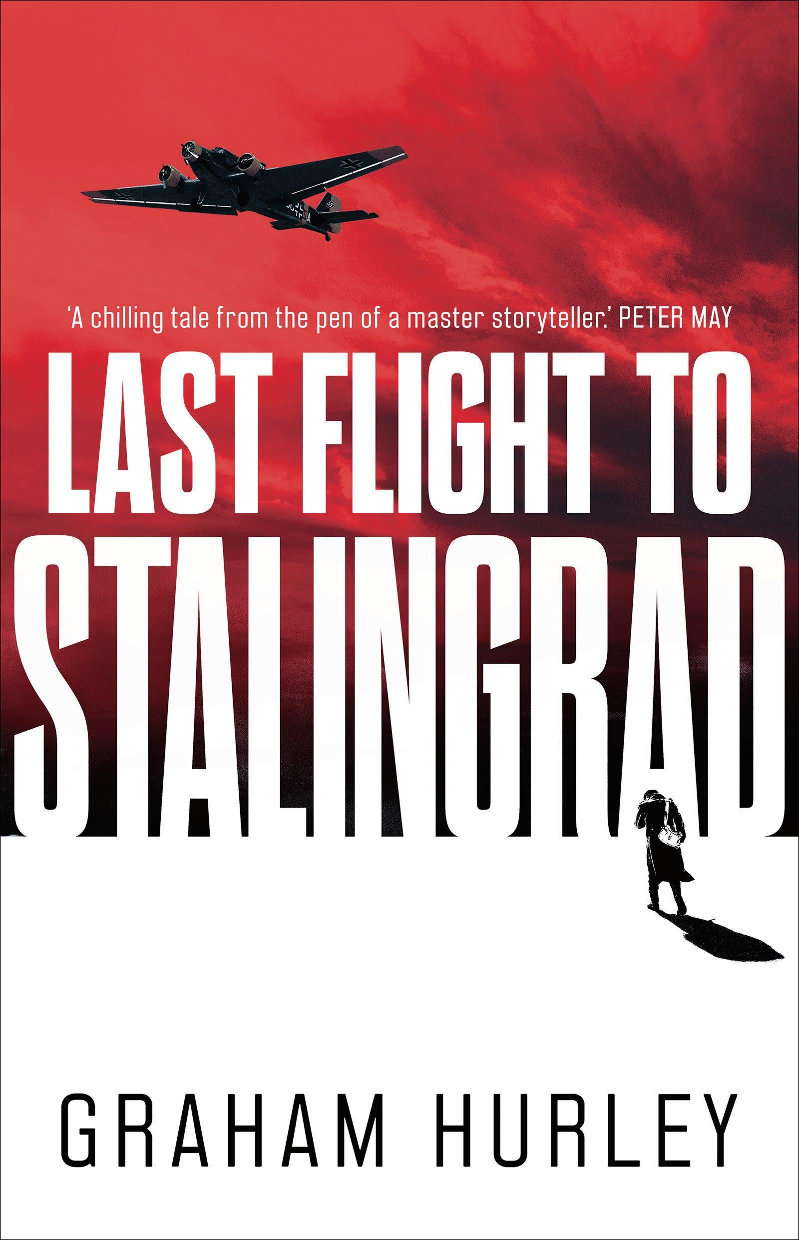 Cover: 9781788547567 | Last Flight to Stalingrad | Graham Hurley | Taschenbuch | Englisch