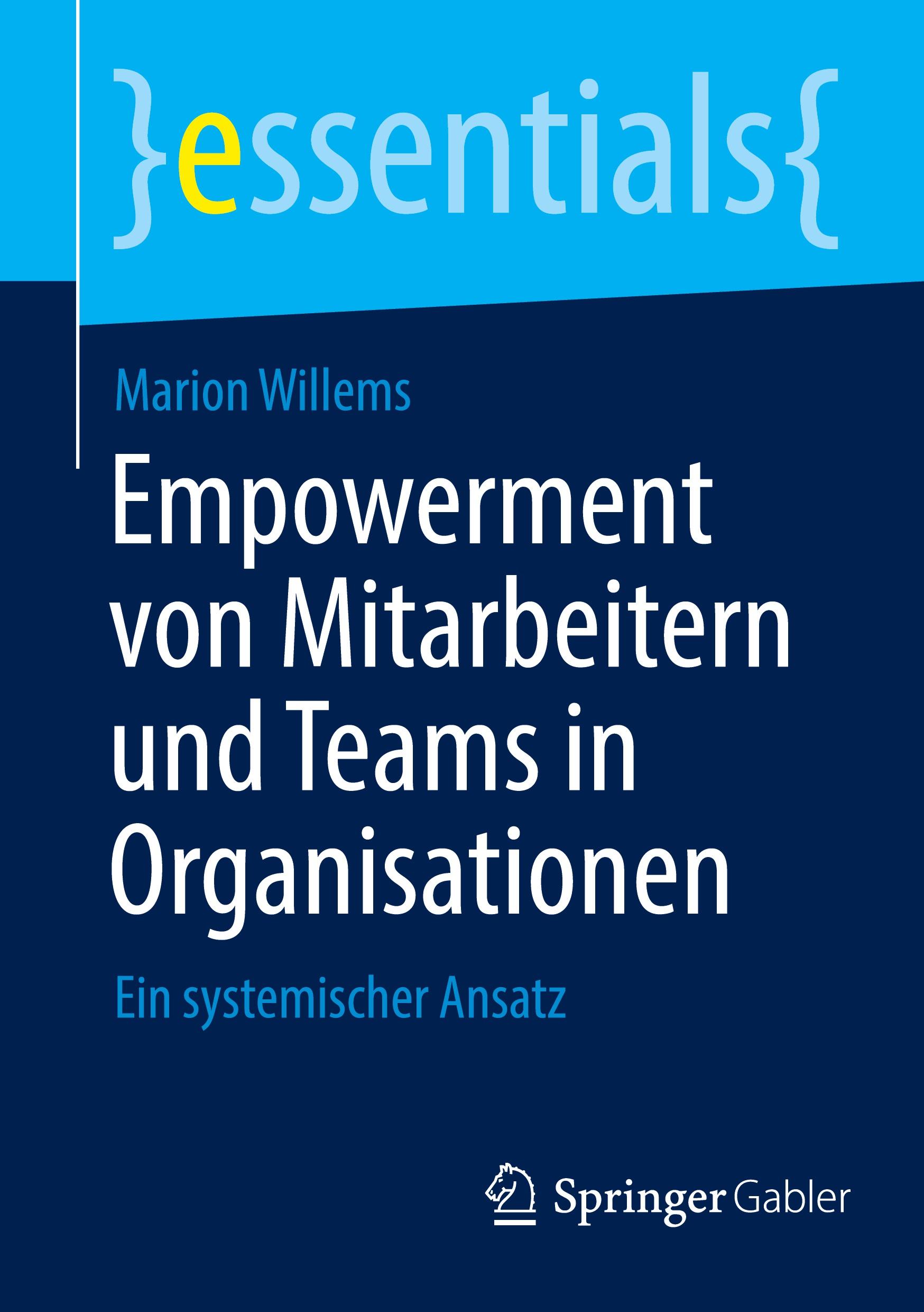 Cover: 9783662651971 | Empowerment von Mitarbeitern und Teams in Organisationen | Willems