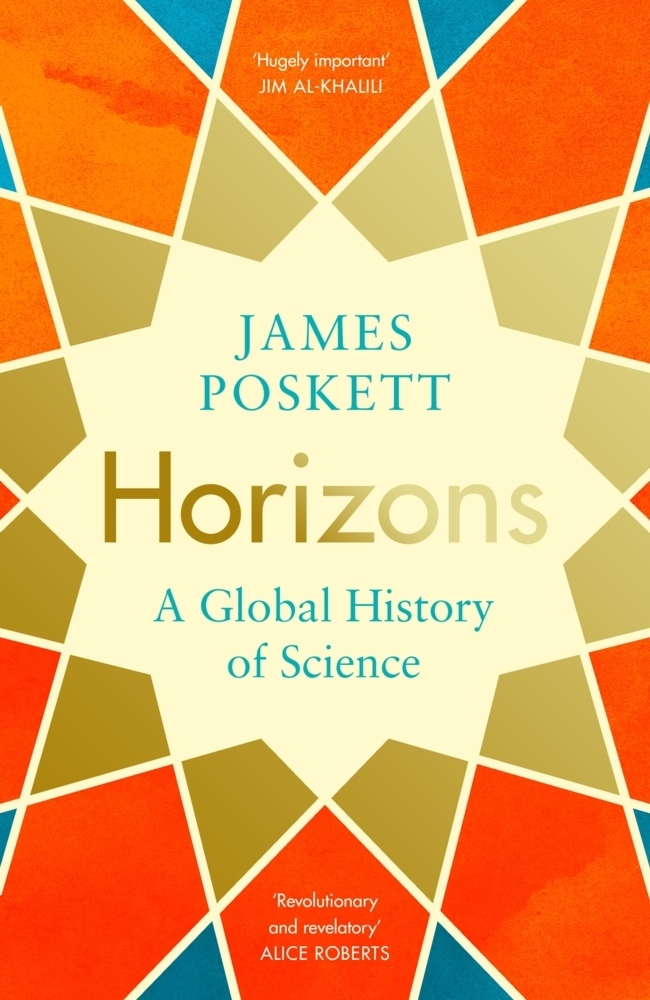 Cover: 9780241394106 | Horizons | A Global History of Science | James Poskett | Taschenbuch