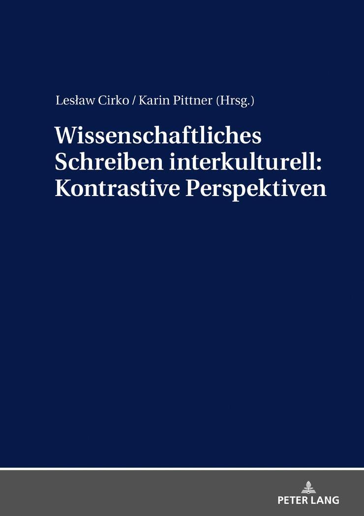 Cover: 9783631770702 | Wissenschaftliches Schreiben interkulturell: Kontrastive Perspektiven