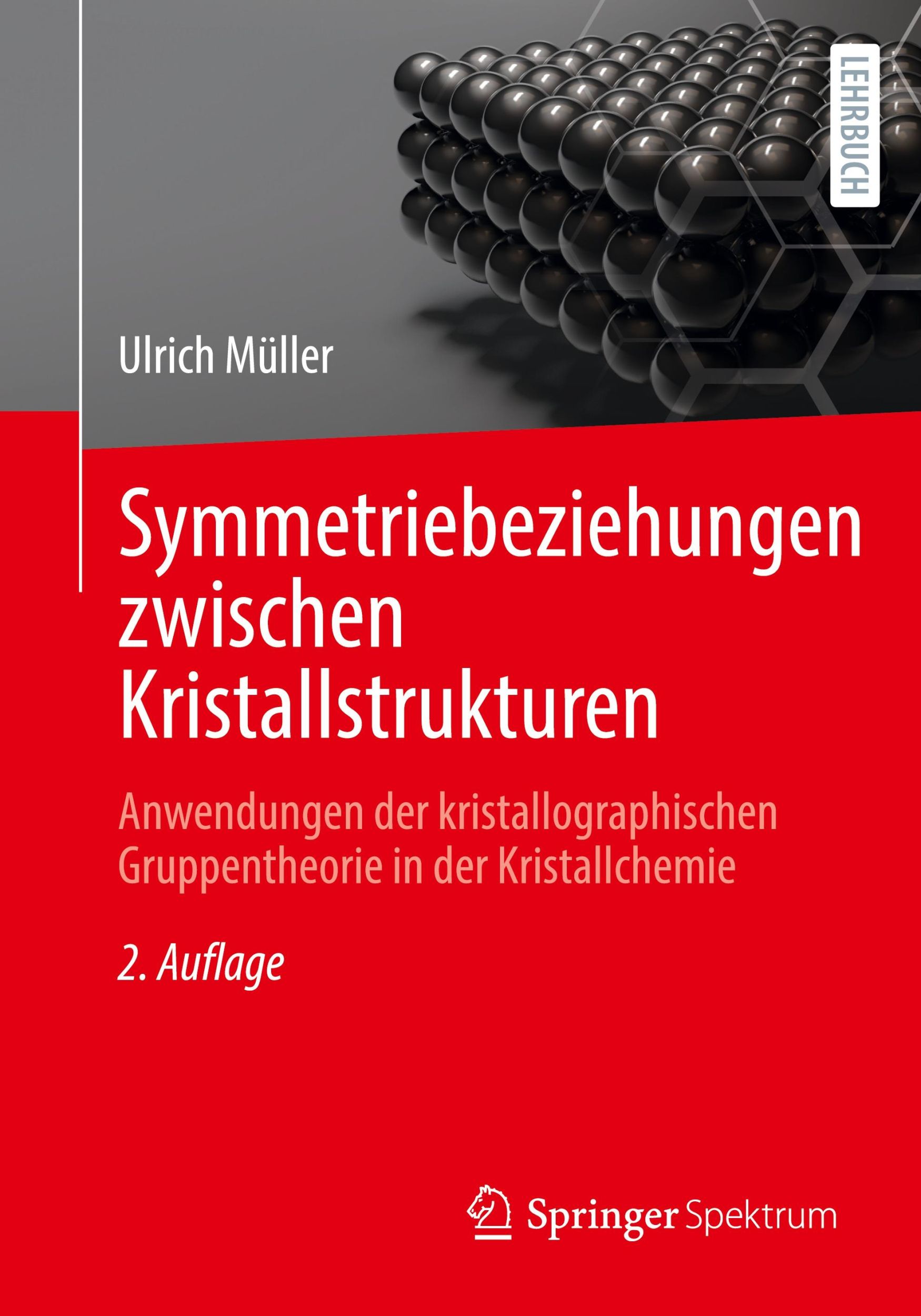 Cover: 9783662671658 | Symmetriebeziehungen zwischen Kristallstrukturen | Ulrich Müller