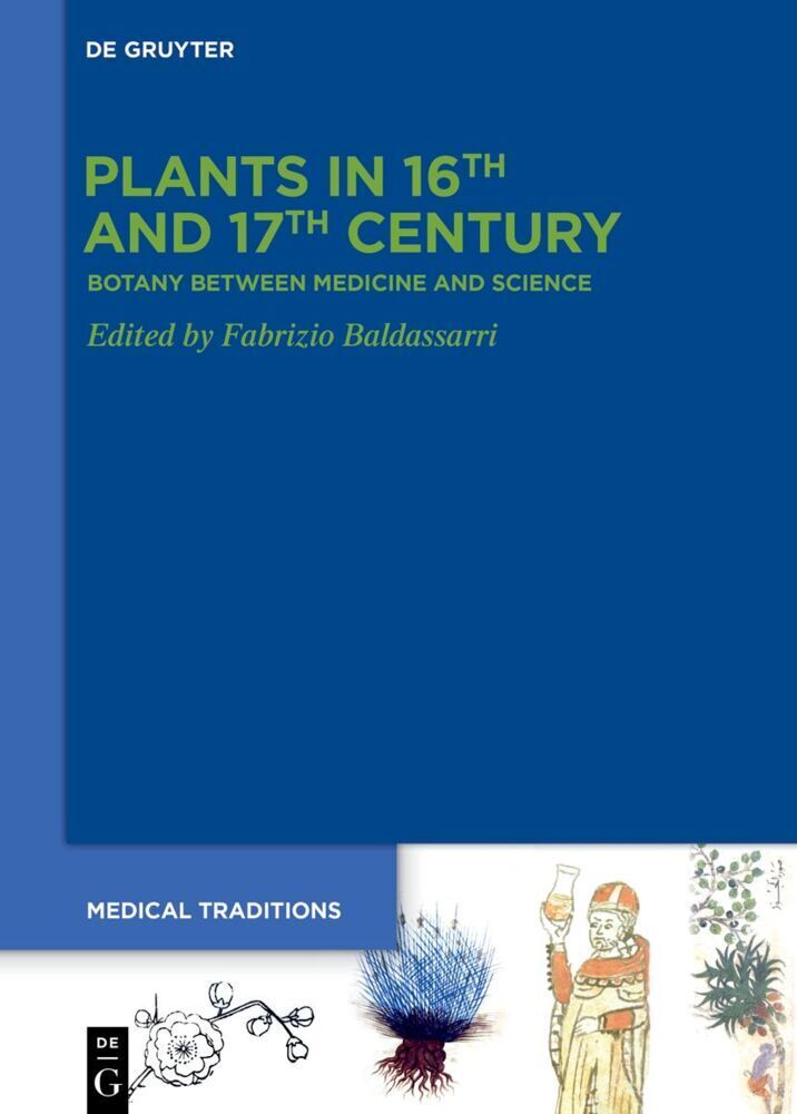 Cover: 9783110739664 | Plants in 16th and 17th Century | Botany between Medicine and Science