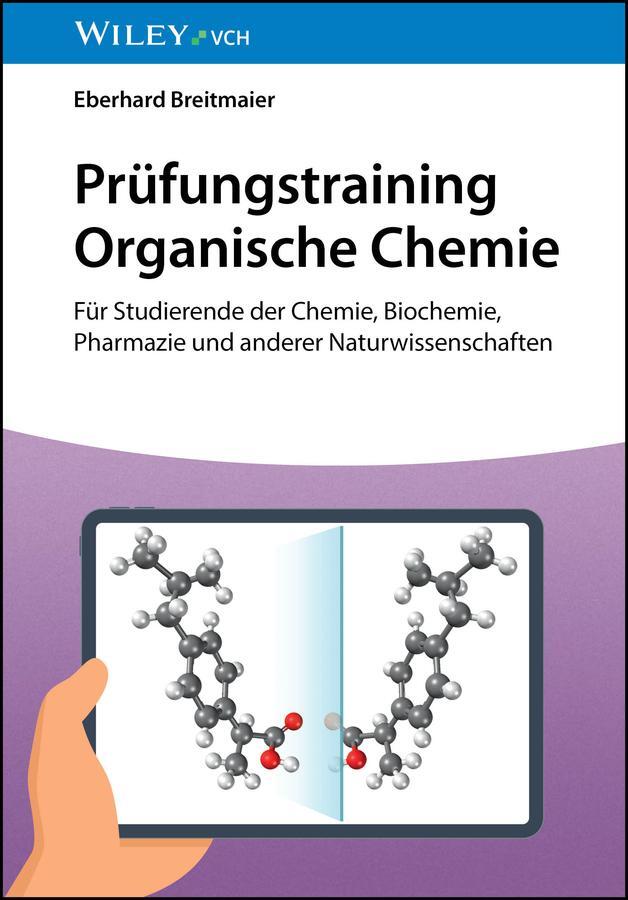 Cover: 9783527354610 | Prüfungstraining Organische Chemie | Eberhard Breitmaier | Taschenbuch