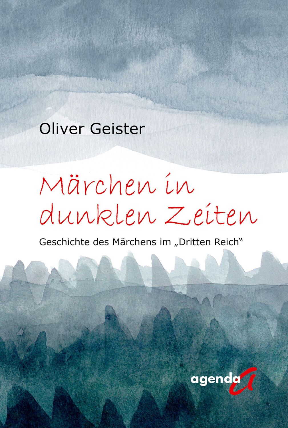 Cover: 9783896886958 | Märchen in dunklen Zeiten | Oliver Geister | Buch | 148 S. | Deutsch