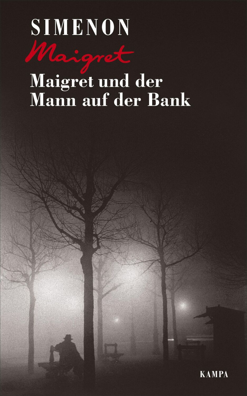 Cover: 9783311130413 | Maigret und der Mann auf der Bank | Georges Simenon | Buch | 233 S.