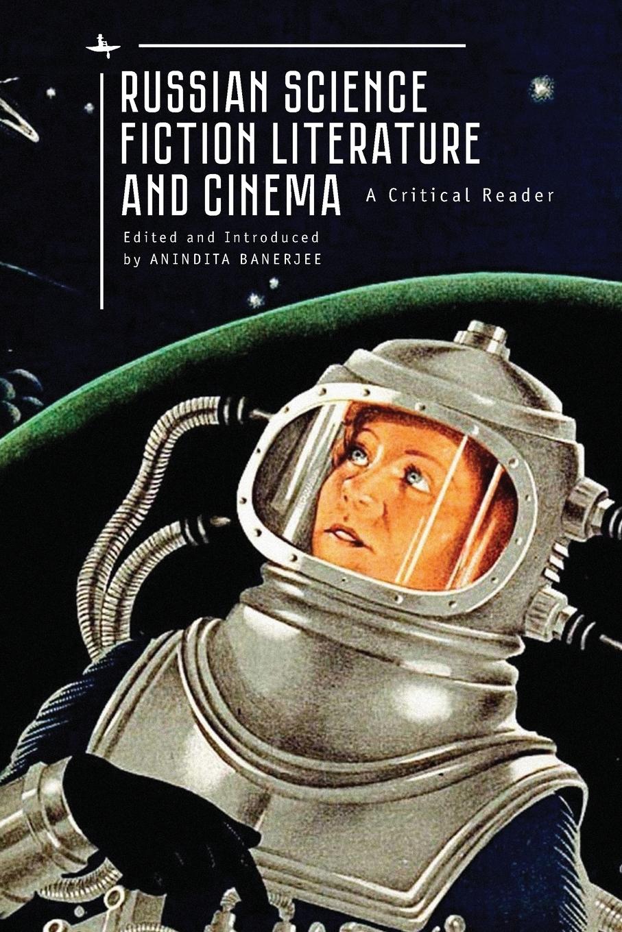 Cover: 9781618117236 | Russian Science Fiction Literature and Cinema | A Critical Reader