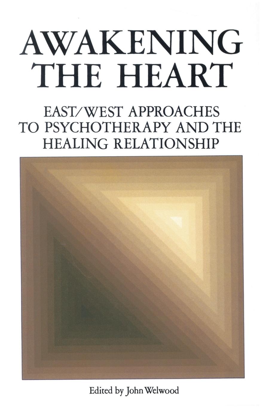 Cover: 9780394721828 | Awakening the Heart | John Welwood | Taschenbuch | Paperback | 1983