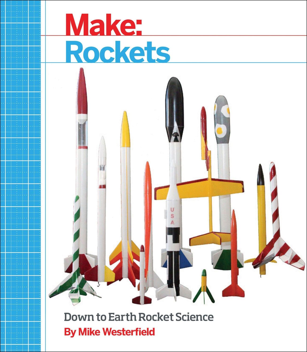 Cover: 9781457182921 | Make - Rockets | Mike Westerfield | Taschenbuch | 519 S. | Englisch