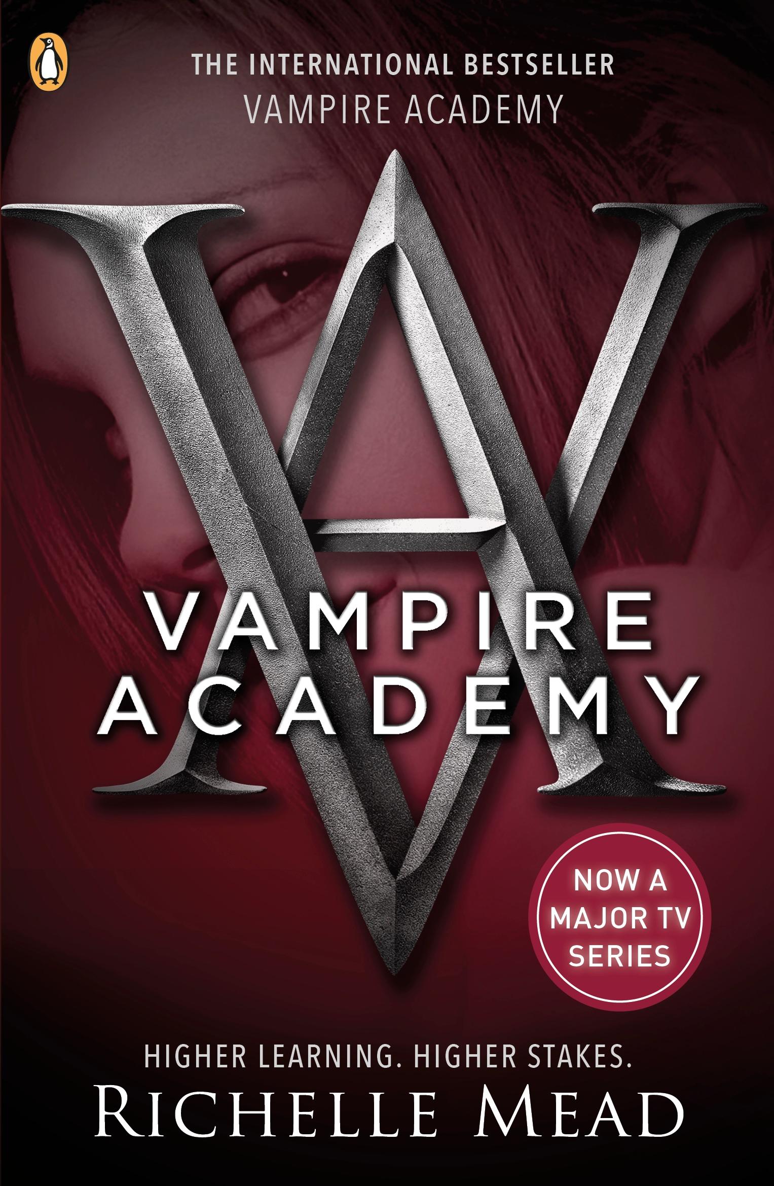 Cover: 9780141328522 | Vampire Academy | Love and Loyality run deeper than blood | Mead