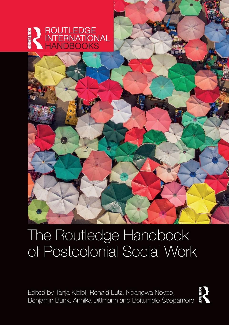 Cover: 9780367783785 | The Routledge Handbook of Postcolonial Social Work | Ndangwa Noyoo