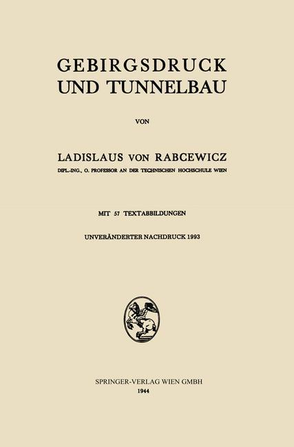 Cover: 9783709123256 | Gebirgsdruck und Tunnelbau | Ladislaus von Rabcewicz (u. a.) | Buch