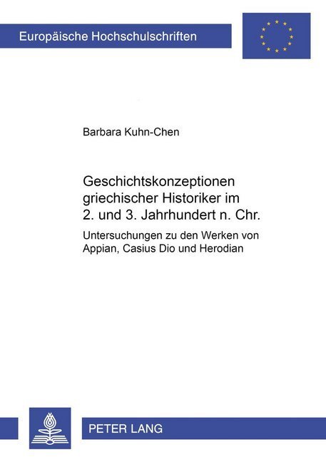 Cover: 9783631393826 | Geschichtskonzeptionen griechischer Historiker im 2. und 3....