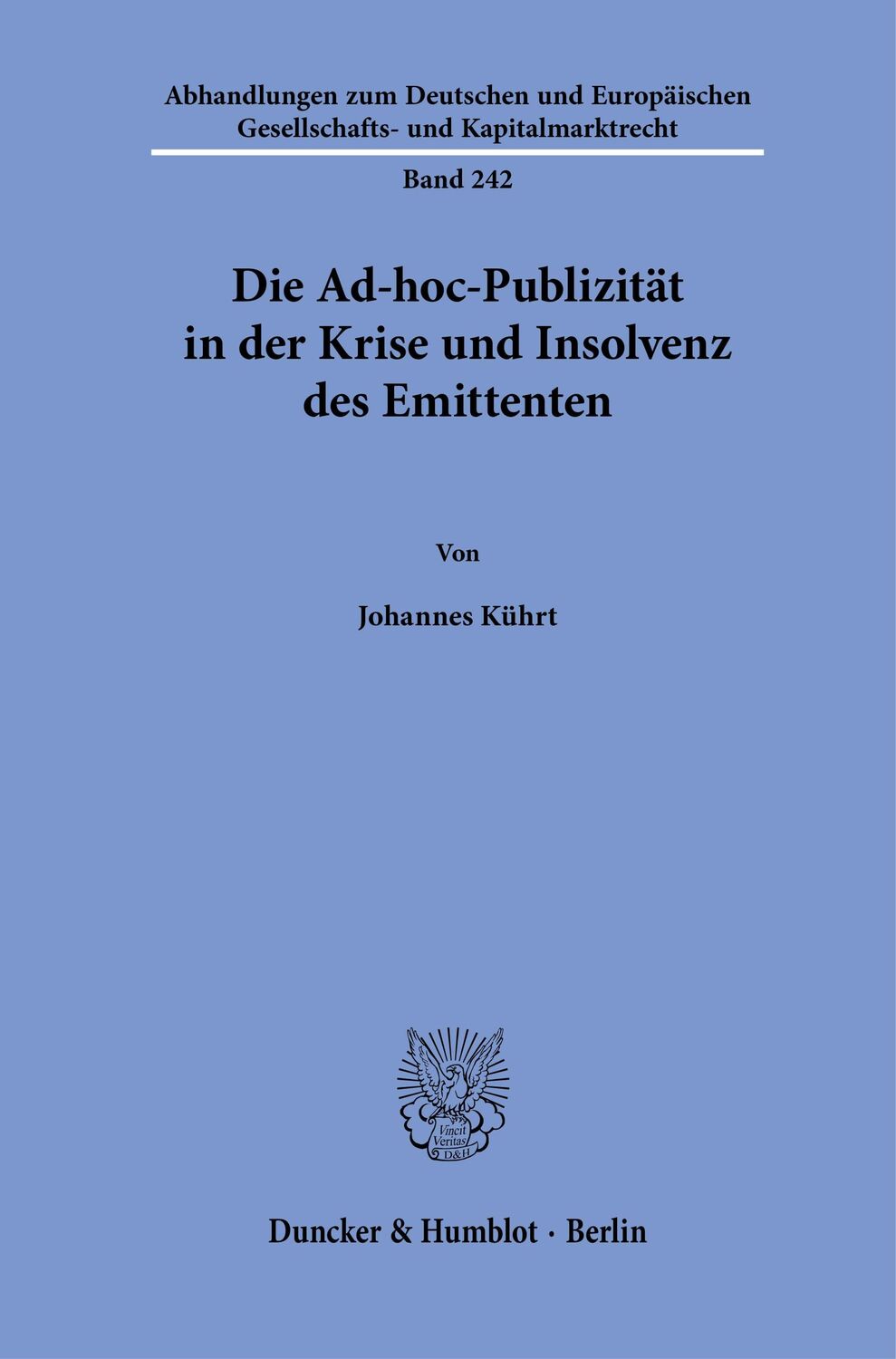 Cover: 9783428192908 | Die Ad-hoc-Publizität in der Krise und Insolvenz des Emittenten | Buch