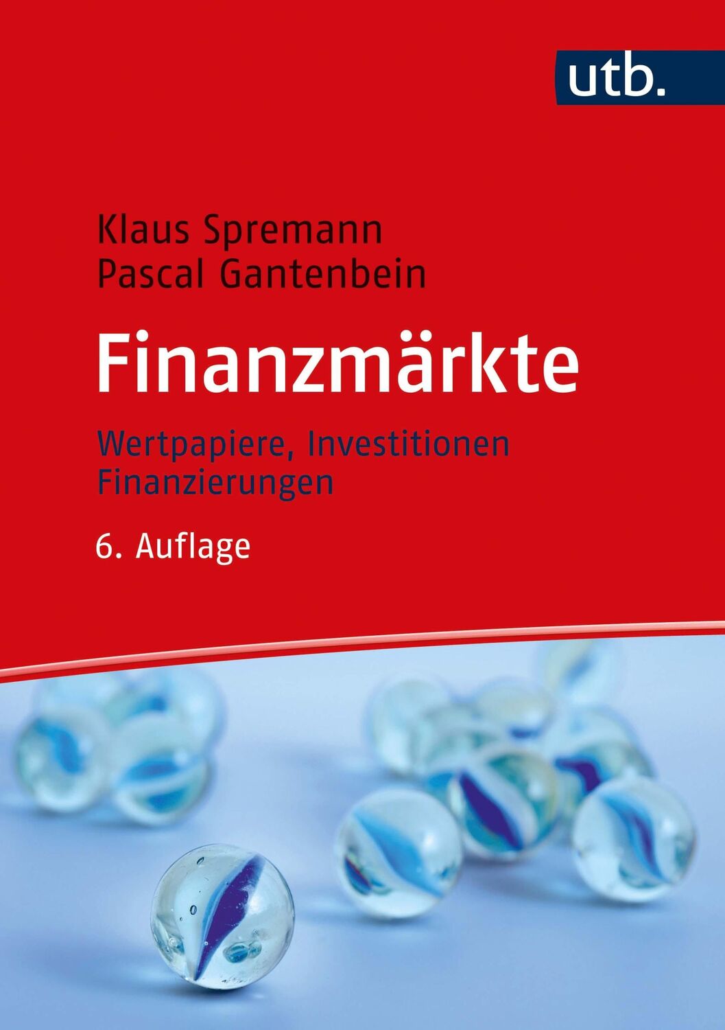 Cover: 9783825287788 | Finanzmärkte | Wertpapiere, Investitionen, Finanzierungen | Buch