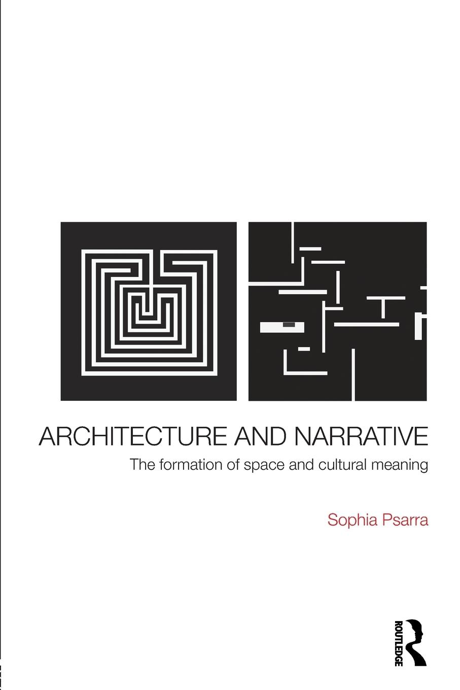 Cover: 9780415343763 | Architecture and Narrative | Sophia Psarra | Taschenbuch | Paperback