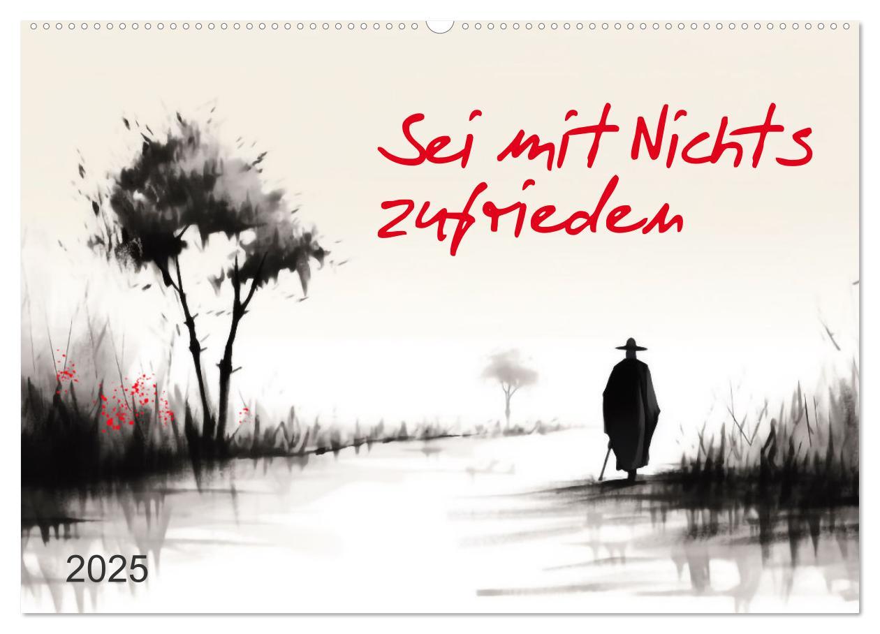 Cover: 9783383908057 | Sei mit Nichts zufrieden (Wandkalender 2025 DIN A2 quer), CALVENDO...