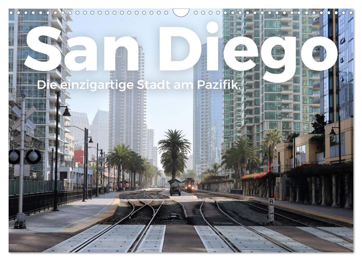 Cover: 9783435000944 | San Diego - Die einzigartige Stadt am Pazifik. (Wandkalender 2025...