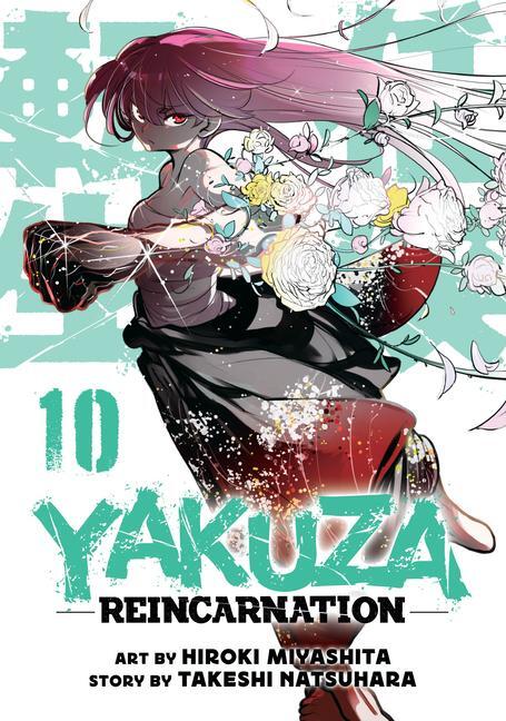 Cover: 9798888436745 | Yakuza Reincarnation Vol. 10 | Takeshi Natsuhara | Taschenbuch | 2024