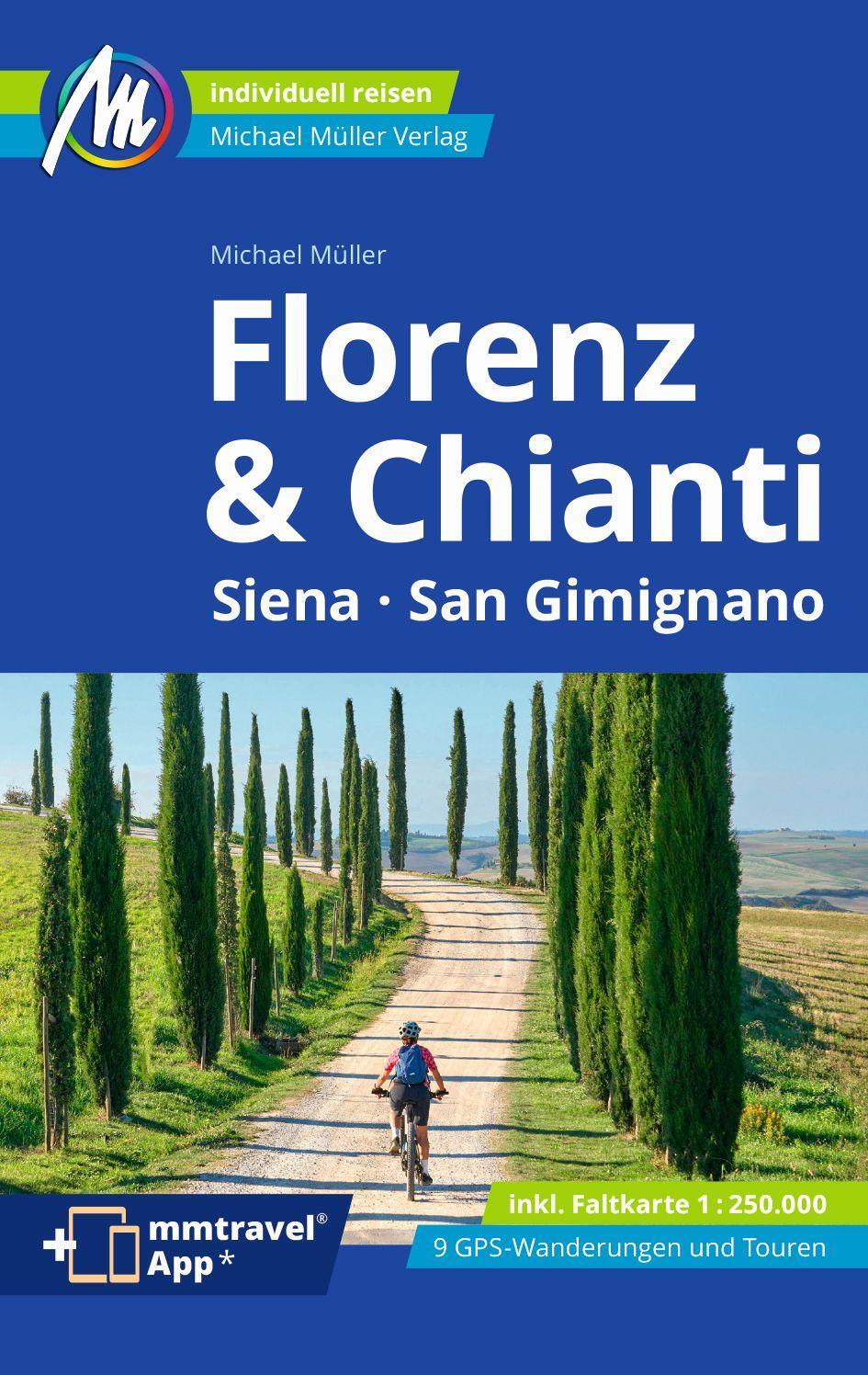 Cover: 9783966852296 | Florenz &amp; Chianti Reiseführer Michael Müller Verlag | Michael Müller