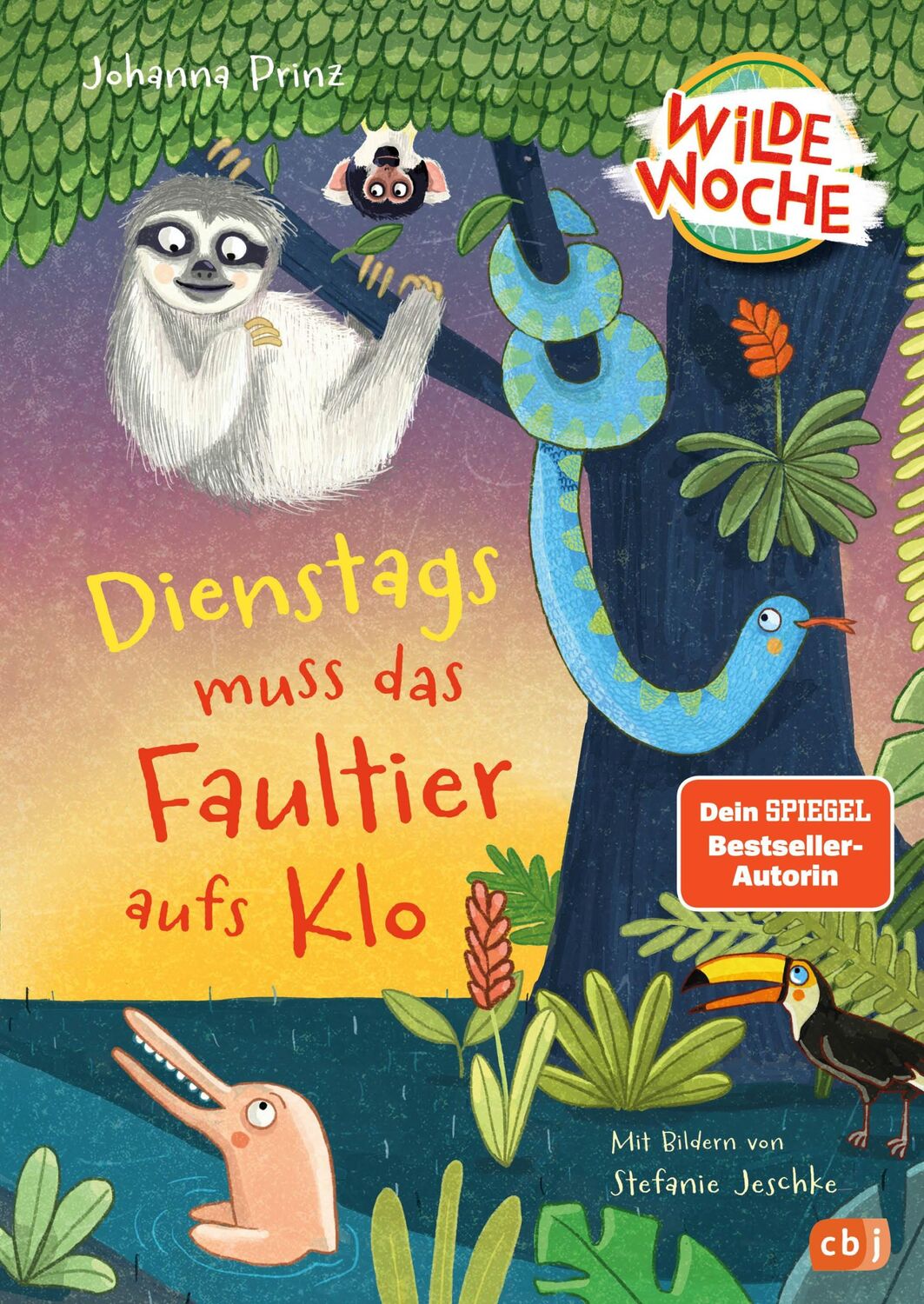 Cover: 9783570180969 | Wilde Woche - Dienstags muss das Faultier aufs Klo | Johanna Prinz