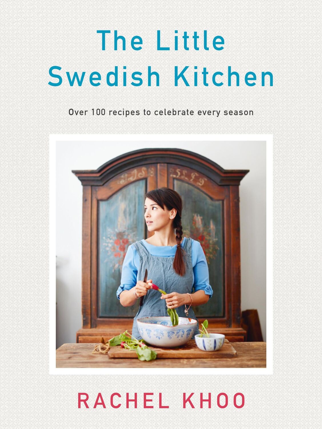 Cover: 9780718188917 | The Little Swedish Kitchen | Rachel Khoo | Buch | Gebunden | Englisch