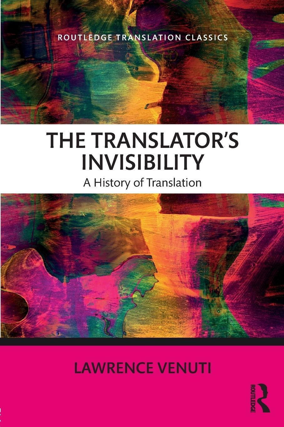 Cover: 9781138093164 | The Translator's Invisibility | A History of Translation | Venuti