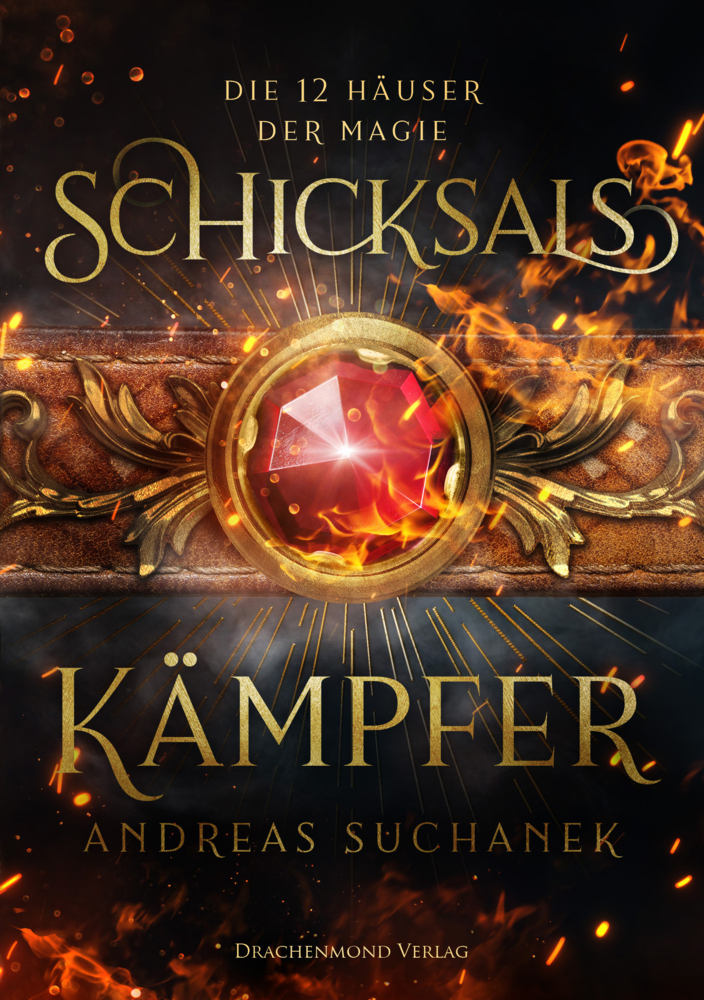 Cover: 9783959916929 | Die 12 Häuser der Magie, Schicksalskämpfer | Andreas Suchanek | Buch