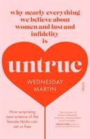 Cover: 9781911617310 | Untrue | Wednesday Martin | Taschenbuch | 320 S. | Englisch | 2018