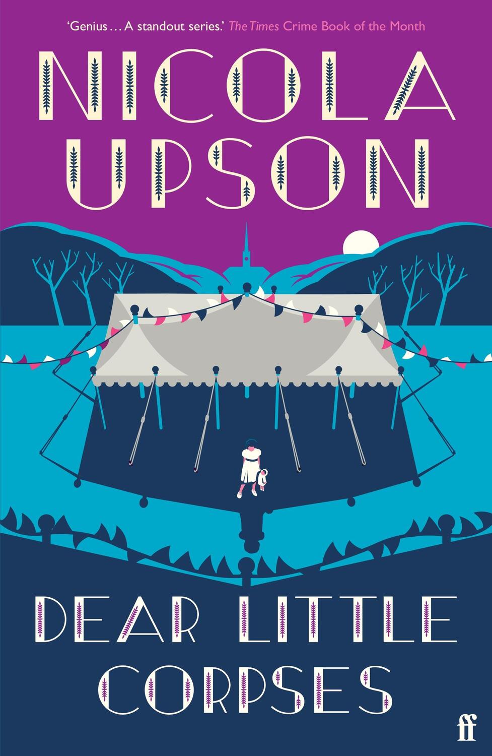 Cover: 9780571353293 | Dear Little Corpses | Nicola Upson | Taschenbuch | 368 S. | Englisch