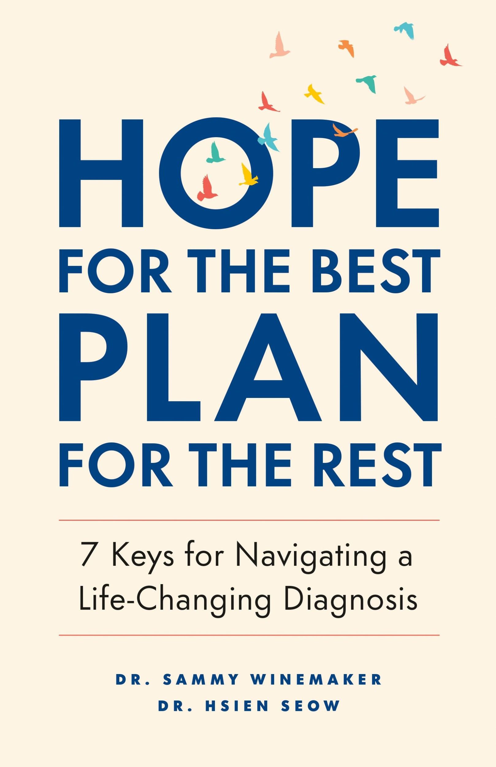 Autor: 9781774582961 | Hope for the Best, Plan for the Rest | Hsien Seow (u. a.) | Buch