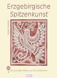 Cover: 9783897981935 | Erzgebirgische Spitzenkunst | Regine Siebdrath | Taschenbuch | 12 S.