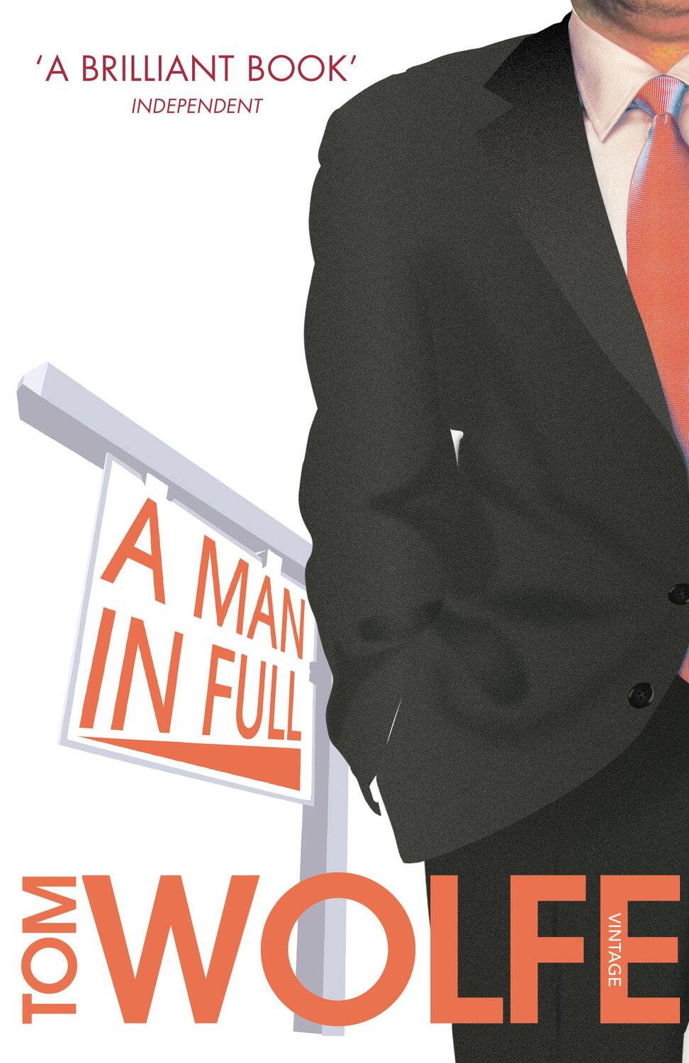 Cover: 9780099554776 | A Man In Full | Tom Wolfe | Taschenbuch | B-format paperback | 2011