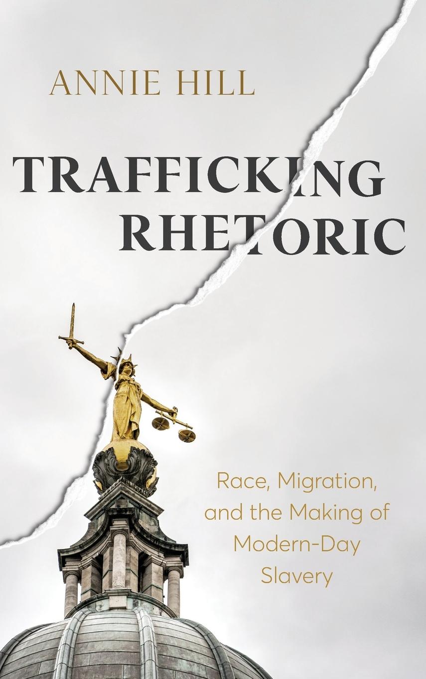 Cover: 9780814215586 | Trafficking Rhetoric | Annie Hill | Buch | HC gerader Rücken kaschiert