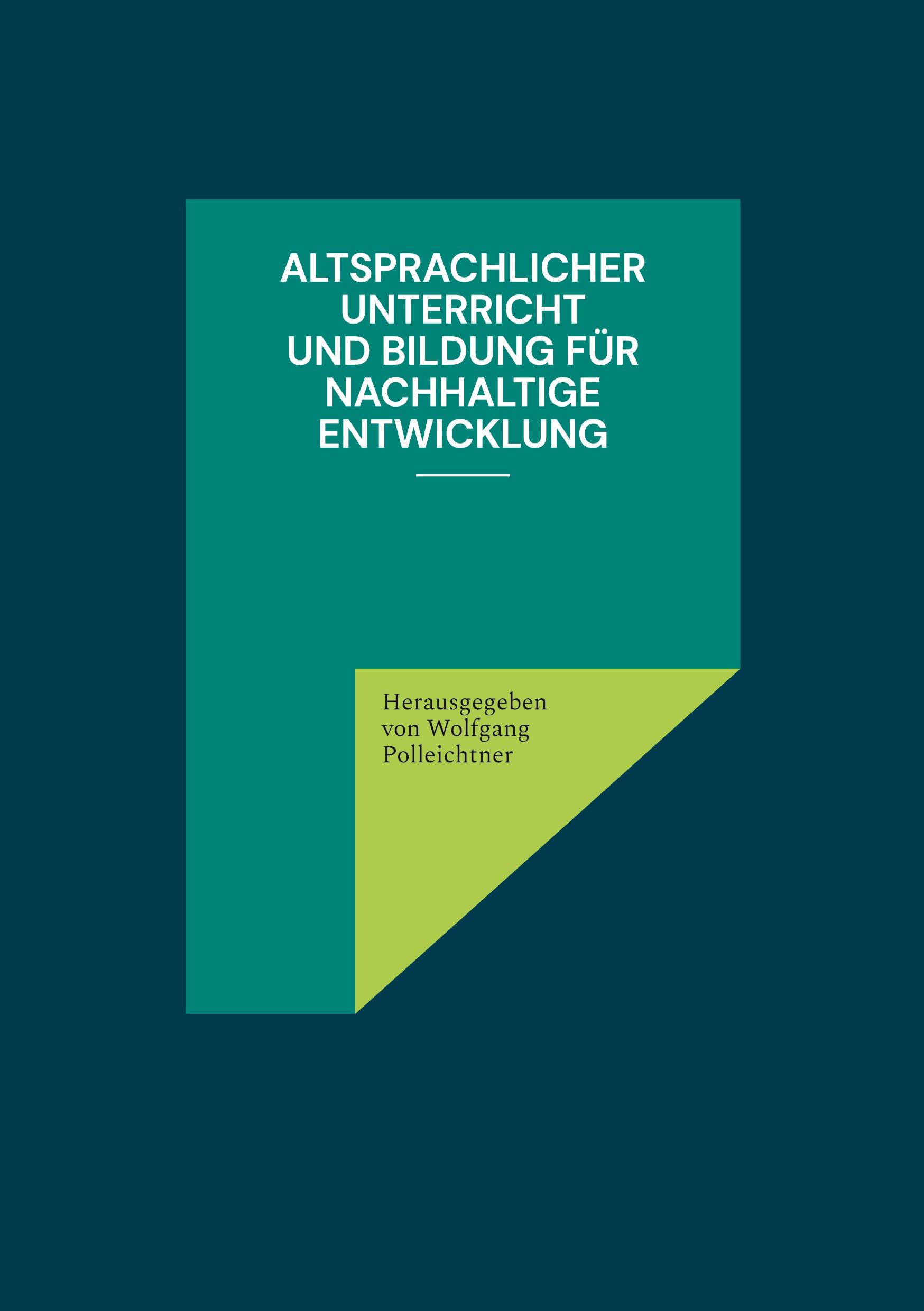 Cover: 9783939526834 | Altsprachlicher Unterricht und Bildung für nachhaltige Entwicklung