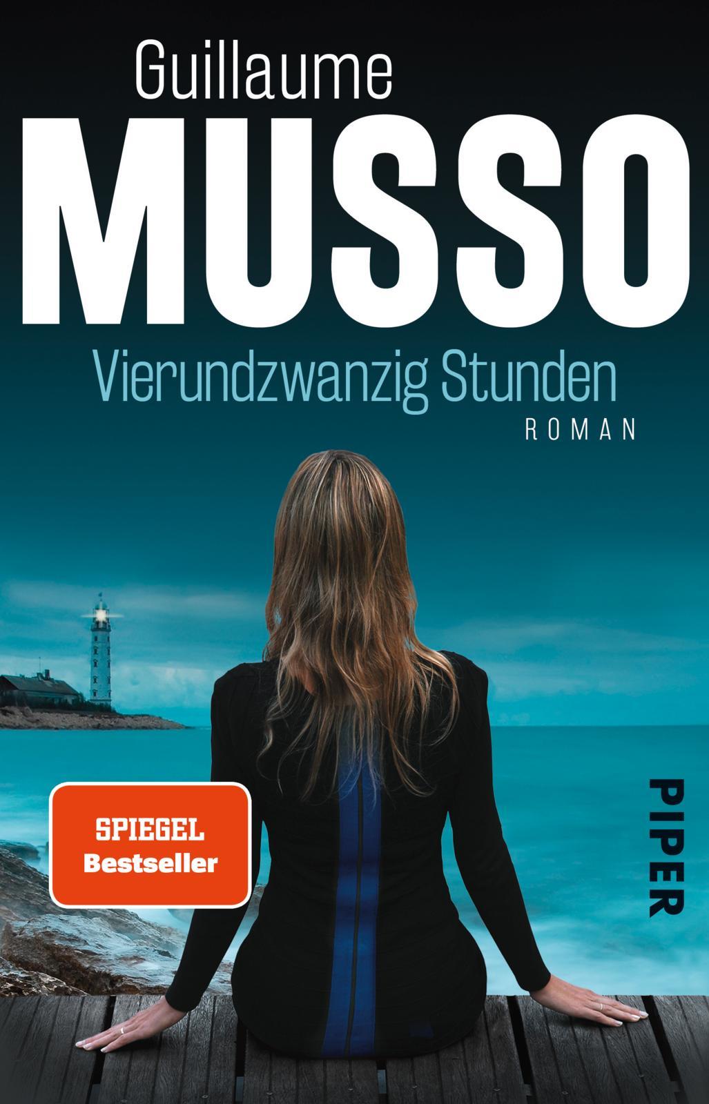 Cover: 9783492310635 | Vierundzwanzig Stunden | Guillaume Musso | Taschenbuch | 384 S. | 2017