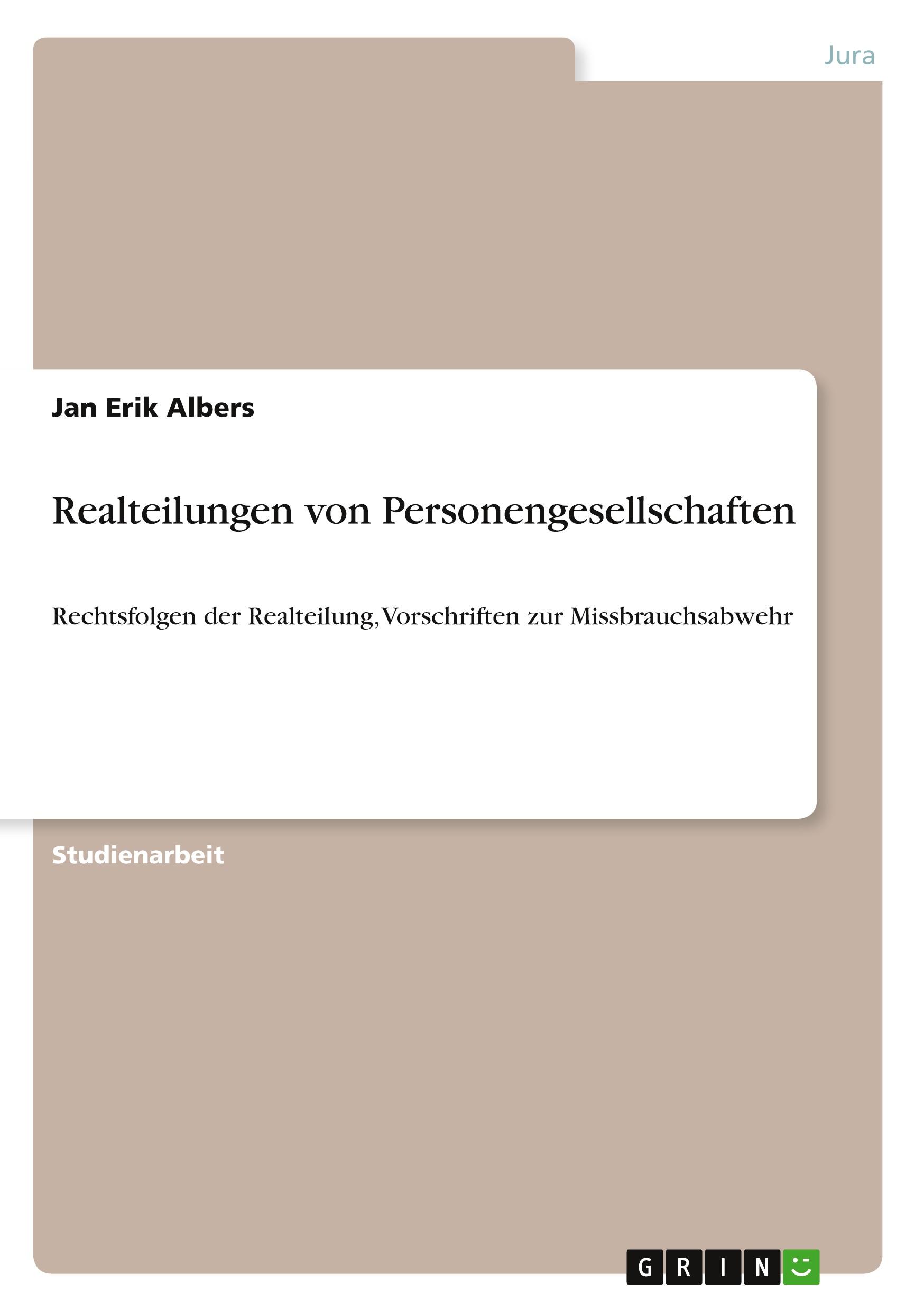 Cover: 9783389009789 | Realteilungen von Personengesellschaften | Jan Erik Albers | Buch